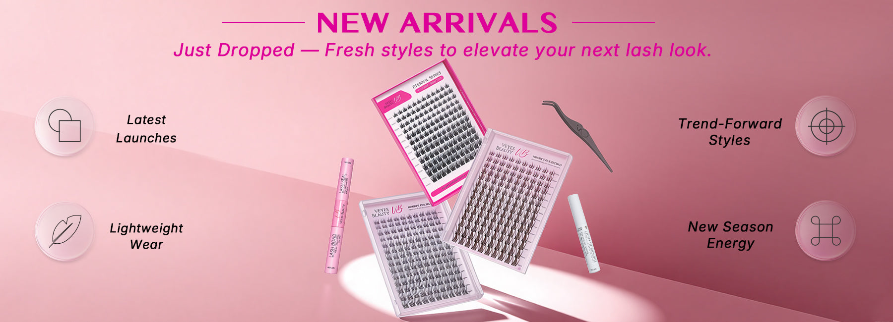 VeyesBeauty new arrivals